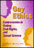 Book cover image of Gay Ethics: Controversies in Outing, Civil Rights, and Sexual Science by Timothy F Murphy