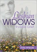 Vicky Whipple: Lesbian Widows: Invisible Grief
