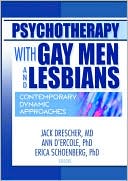 Jack Drescher: Psychotherapy with Gay Men and Lesbians