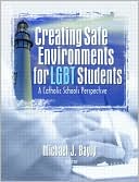 Michael Bayly: Creating Safe Environments for LGBT Students : A Catholic Schools Perspective