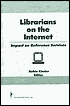 Robin Kinder: Librarians on the Internet