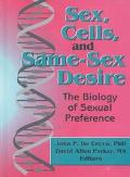 David A Parker: Sex, Cells, and Same-Sex Desire