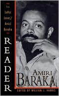 Amiri Baraka: Leroi Jones/Amiri Baraka Reader