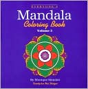 Book cover image of Everyone's Mandala Coloring Book, Vol. 3 by Monique Mandali