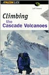 Jeff Smoot: Climbing the Cascade Volcanoes
