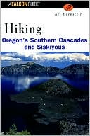 Art Bernstein: Hiking Oregon's Southern Cascades and Siskeyous
