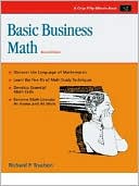 Richard P. Truchon: Basic Business Math: Practical Exercises and Applications