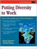 Simma Lieberman: Crisp: Putting Diversity to Work: How to Sucessfully Lead a Diverse Workforce