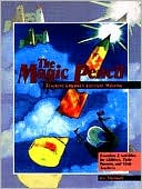 Book cover image of Magic Pencil: Teaching Children Creative Writing-Exercises and Activities for Children, Their Parents, and Their Teachers by Eve Shelnutt