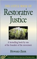 Book cover image of The Little Book of Restorative Justice by Howard Zehr