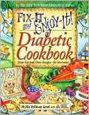 Phyllis Pellman Good: Fix-It and Enjoy-It! Diabetic Cookbook: Stove-Top and Oven Recipes--for Everyone!