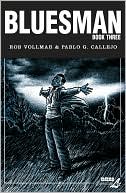Robert Vollmar: Bluesman, Volume 3