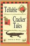 ANNETTE BRUCE: Tellable Cracker Tales