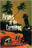 TERRANCE ZEPKE: Pirates of the Carolinas