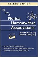 Peter Dunbar: The Law of Florida Homeowners Associations