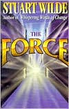 Book cover image of The Force by Stuart Wilde