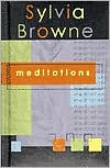 Book cover image of Meditations by Sylvia Browne