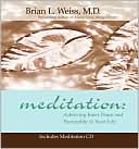 Book cover image of Meditation by Brian Weiss
