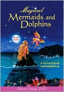 Doreen Virtue: Magical Mermaids and Dolphins
