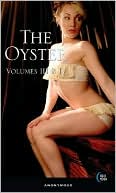 Book cover image of The Oyster Volume III & IV by Bill Adler