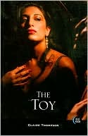 Claire Thompson: The Toy