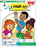 Book cover image of I Made It! Process Oriented Art for Kids by Allison Ward