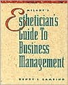Book cover image of Esthetician's Guide to Business Management by Henry Gambino