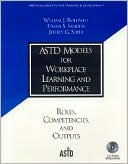 Book cover image of ASTD Models for Workplace Learning and Performance by Willam J. Rothwell