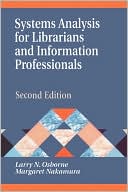 Margaret Nakamura: Systems Analysis for Librarians and Information Professionals: Second Edition