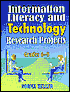 Norma Heller: Information Literacy and Technology Research Projects: Grades 6-9