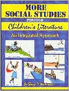 Anthony D. Fredericks: More Social Studies Through Childrens Literature: An Integrated Approach