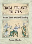 Suzanne I. Barchers: From Atalanta To Zeus