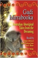 Book cover image of Gadi Mirrabooka: Australian Aboriginal Tales from the Dreaming by Pauline E. McLeod