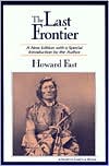 Howard Fast: The Last Frontier