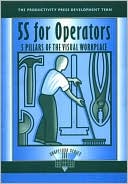 Book cover image of 5S for Operators: 5 Pillars of the Visual WorkPlace by Hiroyuki Hirano