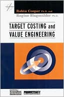 Robin Cooper: Target Costing and Value Engineering