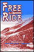 Book cover image of Free Ride by Maryann Gayle