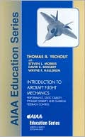 Thomas R. Yechout: Introduction to Aircraft Flight Mechanics