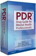Thomson Healthcare Staff: PDR Drug Guide for Mental Health Professionals