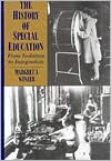 Margret Winzer: The History of Special Education: From Isolation to Integration