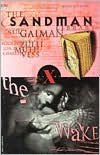 Neil Gaiman: The Sandman, Volume 10: The Wake
