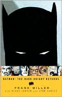 Book cover image of The Dark Knight Returns by DC Comics