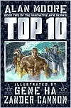 Alan Moore: Top Ten, Volume 2
