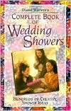 Diane Warner: Diane Warner's Complete Guide to Wedding Showers: Hundreds of Creative Shower Ideas
