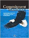 Book cover image of Commitment to Excellence: Quotations That Lift the Spirit toward Excellence by Katherine Karvelas