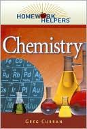 Book cover image of Homework Helpers: Chemistry by Greg Curran