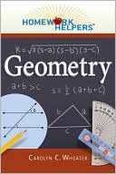 Carolyn C. Wheater: Homework Helpers: Geometry