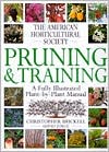 Christopher Brickell: The American Horticultural Society Pruning & Training