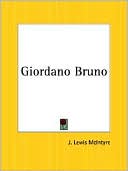 Book cover image of Giordano Bruno by J. Lewis McIntyre
