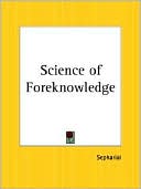A. Sepharial: Science Of Foreknowledge